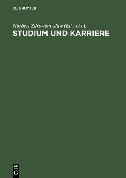 Studium und Karriere: Karriere- und Berufsplanung, Erfolg und Work-Life-Balance