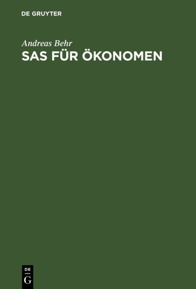 SAS für Ökonomen / Edition 1