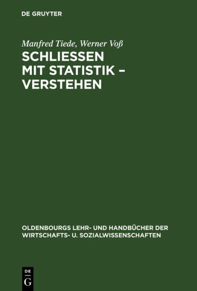 Schließen mit Statistik - Verstehen / Edition 1