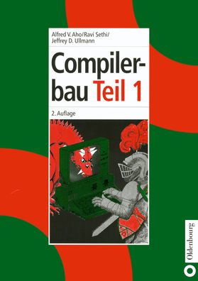 Compilerbau: Teil 1 / Edition 2
