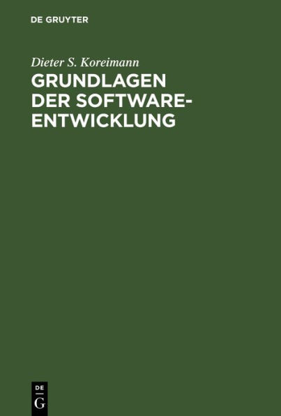 Grundlagen der Software-Entwicklung / Edition 3