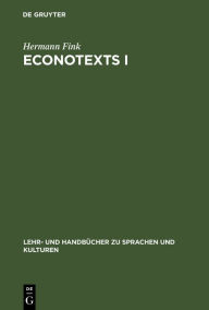 Title: EconoTexts I: A Collection of Introductory Economic Texts, Author: Hermann Fink