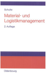 Title: Material- und Logistikmanagement, Author: Gerd Schulte