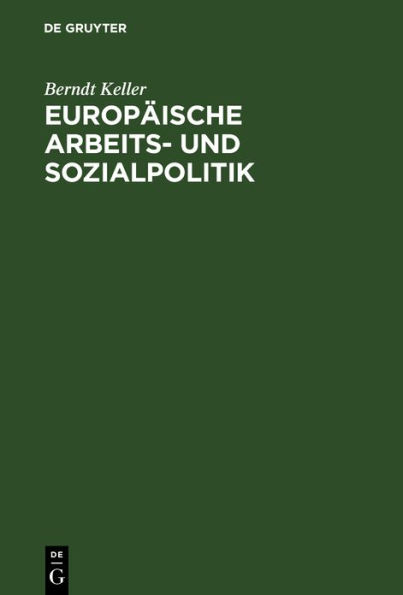 Europäische Arbeits- und Sozialpolitik / Edition 2