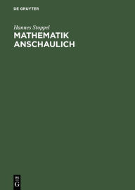 Title: Mathematik anschaulich: Brückenkurs mit Maple, Author: Tasheba Nicole Berry-Mc Laren