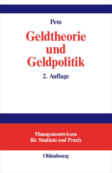 Geldtheorie und Geldpolitik / Edition 2