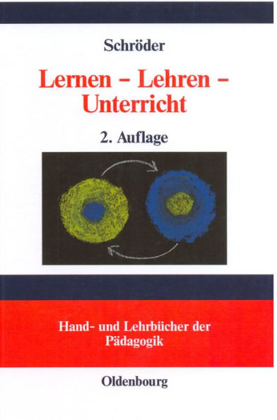 Lernen - Lehren - Unterricht