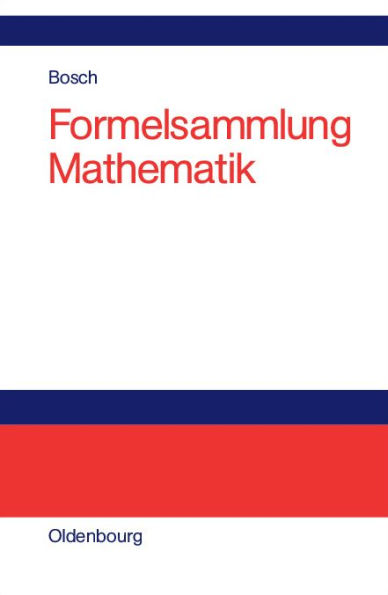 Formelsammlung Mathematik / Edition 1