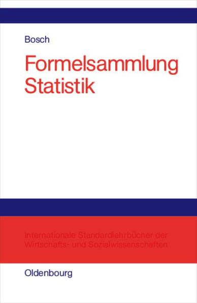 Formelsammlung Statistik / Edition 1