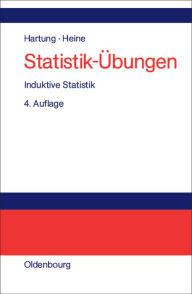 Title: Statistik-Übungen: Induktive Statistik, Author: Joachim Hartung