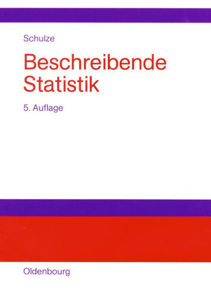 Beschreibende Statistik / Edition 5