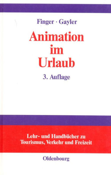 Animation im Urlaub: Handbuch für Planer und Praktiker