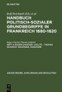 Roger Chartier: Civilité. - Thomas Schleich: Fanatique, Fanatisme