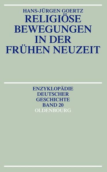 Religiöse Bewegungen in der Frühen Neuzeit