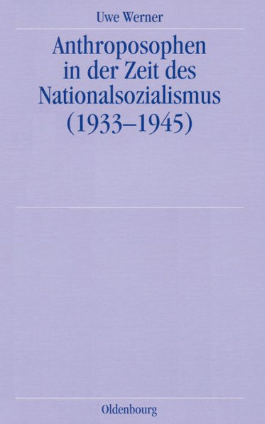 Anthroposophen in der Zeit des Nationalsozialismus: (1933-1945)