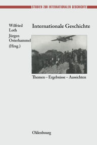 Title: Internationale Geschichte, Author: Wilfried Loth