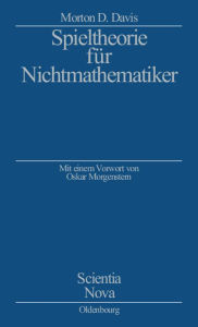 Title: Spieltheorie fï¿½r Nichtmathematiker, Author: Morton D Davis