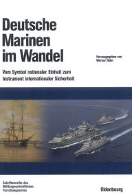 Title: Deutsche Marinen Im Wandel, Author: Werner Rahn