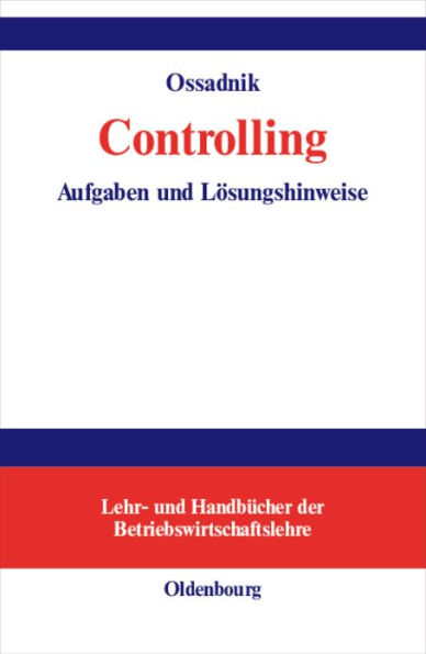 Controlling: Aufgaben und Lösungshinweise