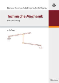 Title: Technische Mechanik: Eine Einführung, Author: Eberhard Brommundt