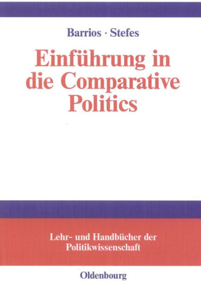 Einf hrung in die Comparative Politics