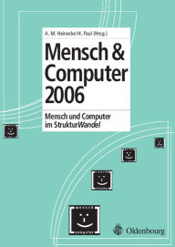 Title: Mensch und Computer 2006: Mensch und Computer im StrukturWandel / Edition 1, Author: H. Paul