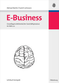 Title: E-Business: Grundlagen elektronischer Geschäftsprozesse im Web 2.0, Author: Michael Bächle