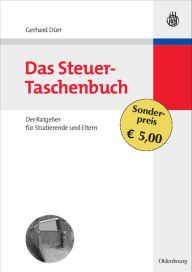 Title: Das Steuer-Taschenbuch: Der Ratgeber für Studierende und Eltern, Author: Gerhard Dürr