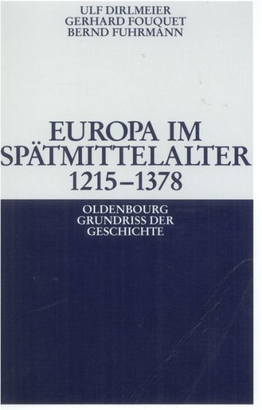 Europa im Spätmittelalter 1215-1378