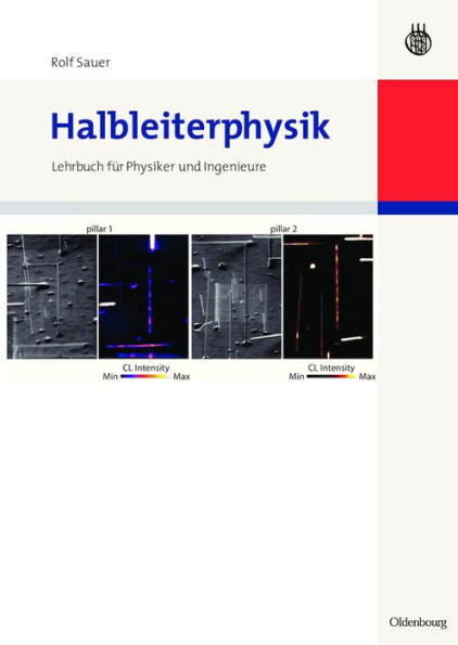 Halbleiterphysik: Lehrbuch für Physiker und Ingenieure