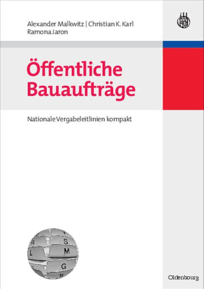 Öffentliche Bauaufträge: Nationale Vergabeleitlinien kompakt