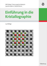 Title: Einfuhrung in die Kristallographie, Author: Will Kleber