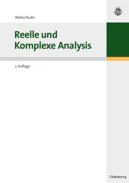 Reelle und Komplexe Analysis / Edition 2