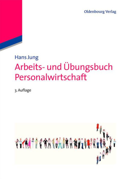 Arbeits- und Übungsbuch Personalwirtschaft