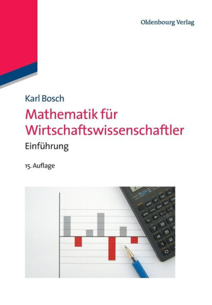 Mathematik für Wirtschaftswissenschaftler: Einführung