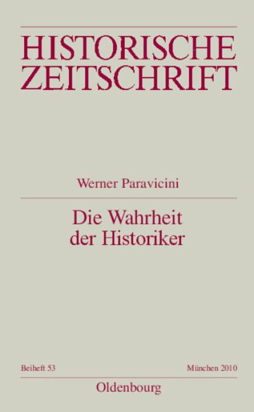 Die Wahrheit der Historiker