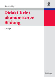 Title: Didaktik der ökonomischen Bildung, Author: Hermann May