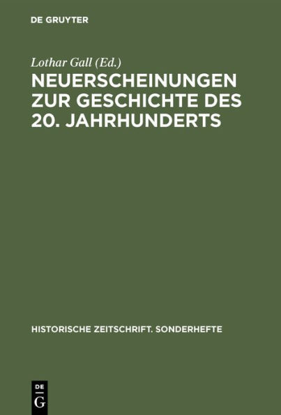 Neuerscheinungen zur Geschichte des 20. Jahrhunderts