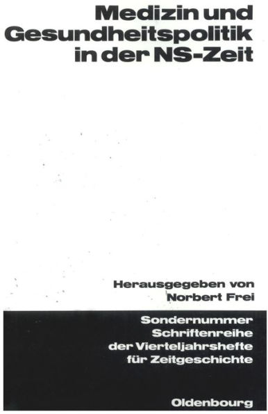 Medizin und Gesundheitspolitik in der NS-Zeit