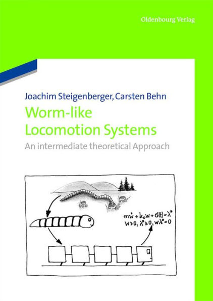 Worm-Like Locomotion Systems: An intermediate theoretical Approach