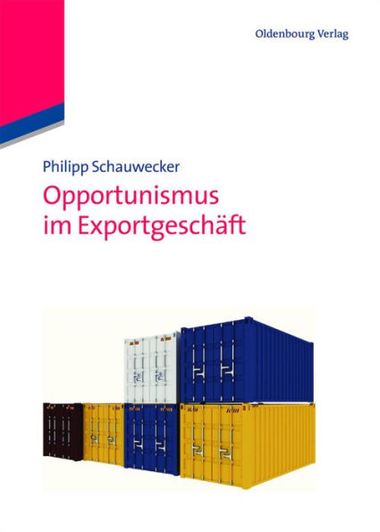 Opportunismus im Exportgeschäft