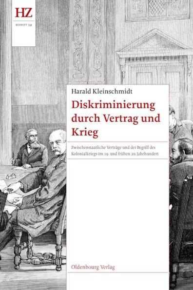 Diskriminierung durch Vertrag und Krieg