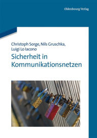 Title: Sicherheit in Kommunikationsnetzen / Edition 1, Author: Christoph Sorge