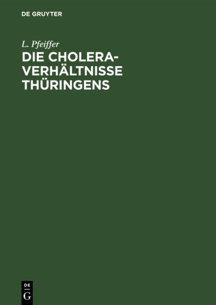 Die Cholera-Verh ltnisse Th ringens