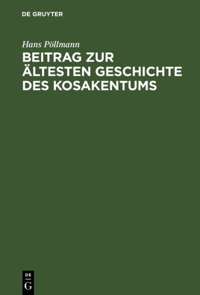 Beitrag zur ltesten Geschichte des Kosakentums