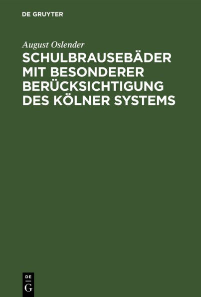 Schulbrauseb der mit besonderer Ber cksichtigung des K lner Systems