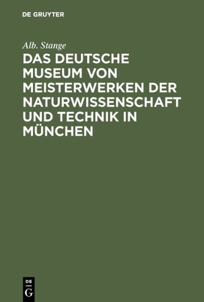 Das Deutsche Museum von Meisterwerken der Naturwissenschaft und Technik in München