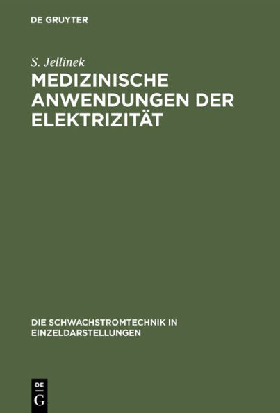 Medizinische Anwendungen der Elektrizität