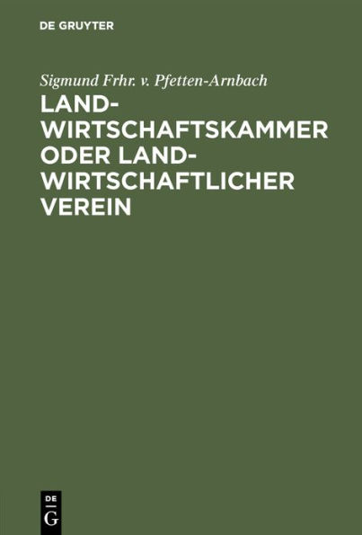 Landwirtschaftskammer oder Landwirtschaftlicher Verein / Edition 2