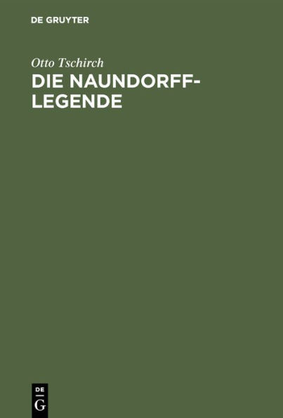 Die Naundorff-Legende: Darstellung Und Kritik